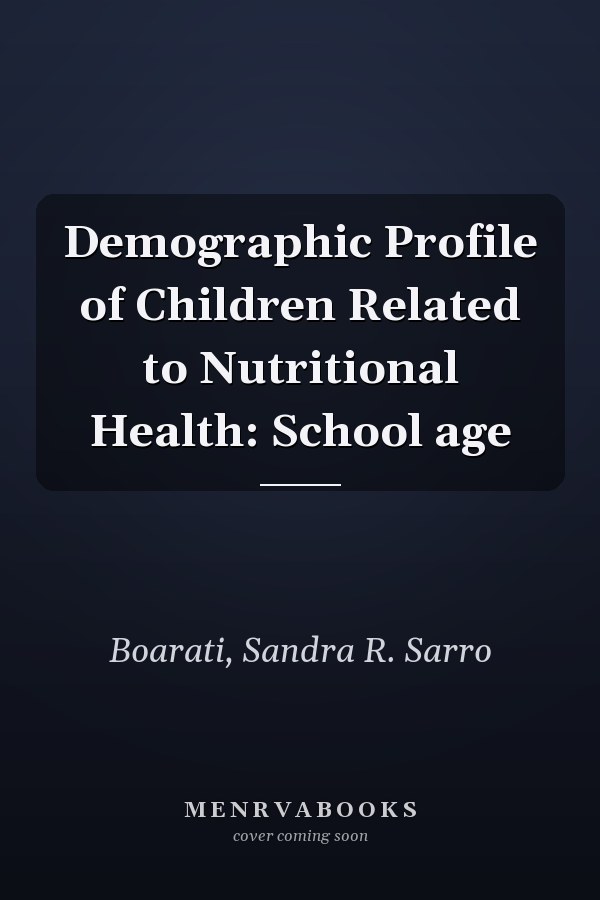 Demographic Profile of Children Related to Nutritional Health: School age