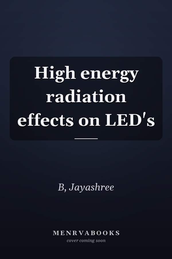 High energy radiation effects on LED's