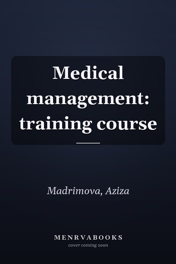 Medical management: training course