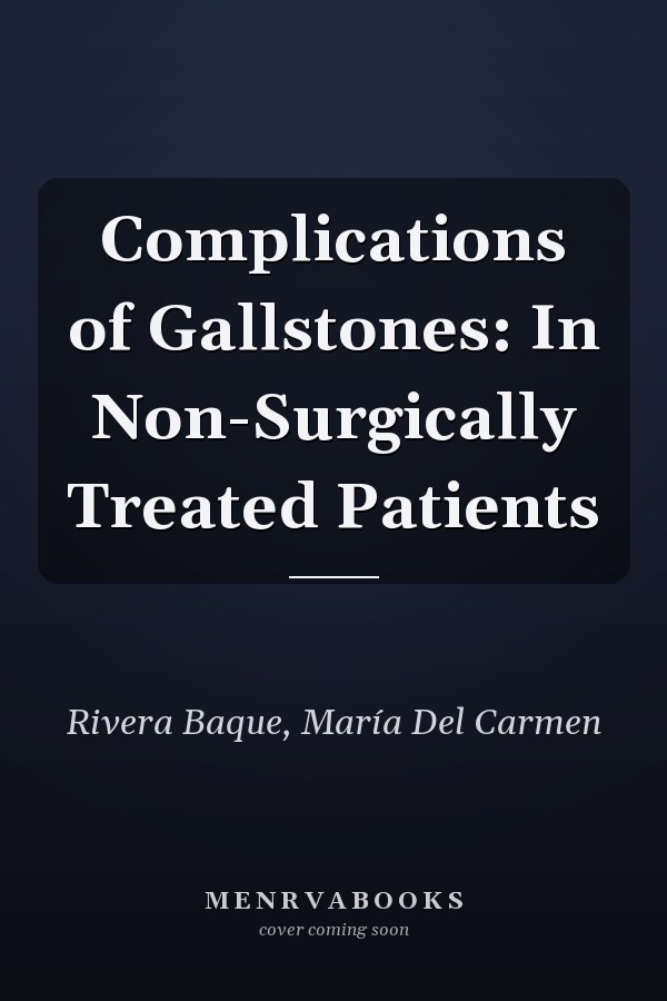 Complications of Gallstones: In Non-Surgically Treated Patients