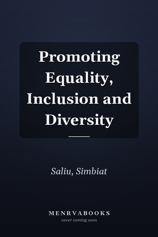 Promoting Equality, Inclusion and Diversity