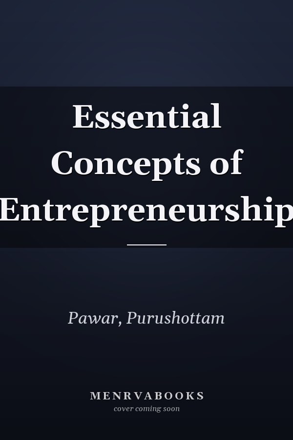 Essential Concepts of Entrepreneurship