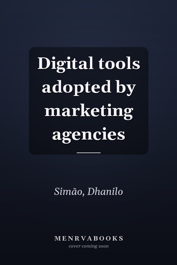 Digital tools adopted by marketing agencies