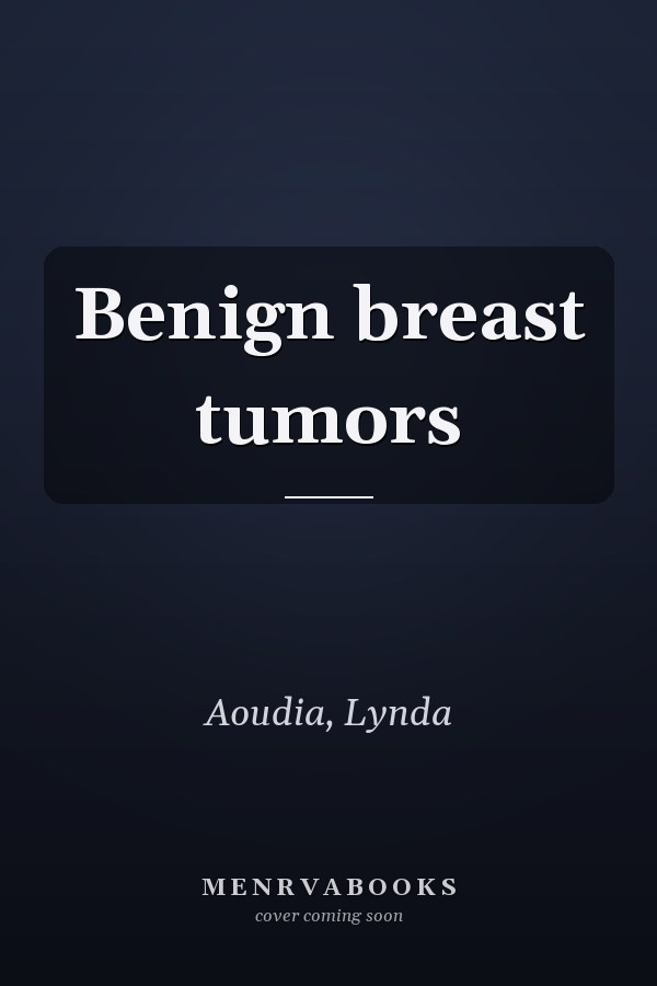 Benign breast tumors