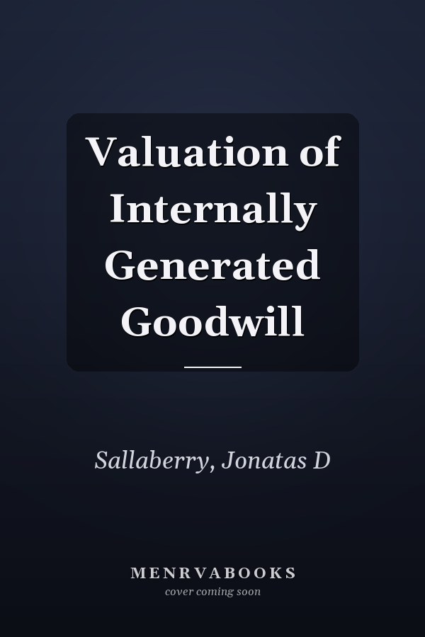 Valuation of Internally Generated Goodwill