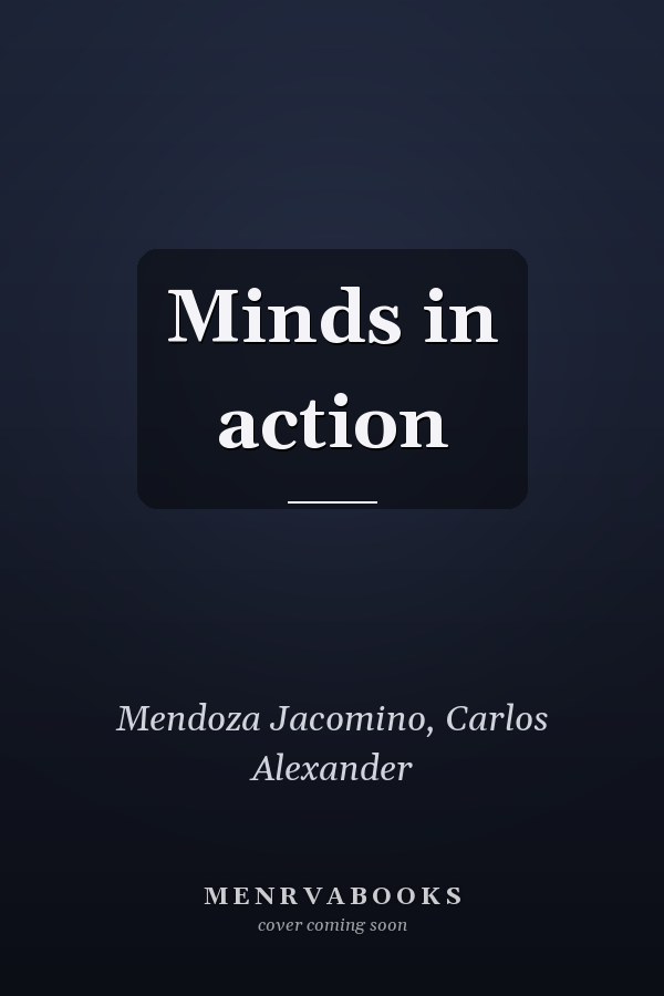 Minds in action