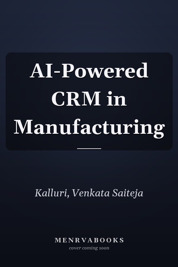 AI-Powered CRM in Manufacturing