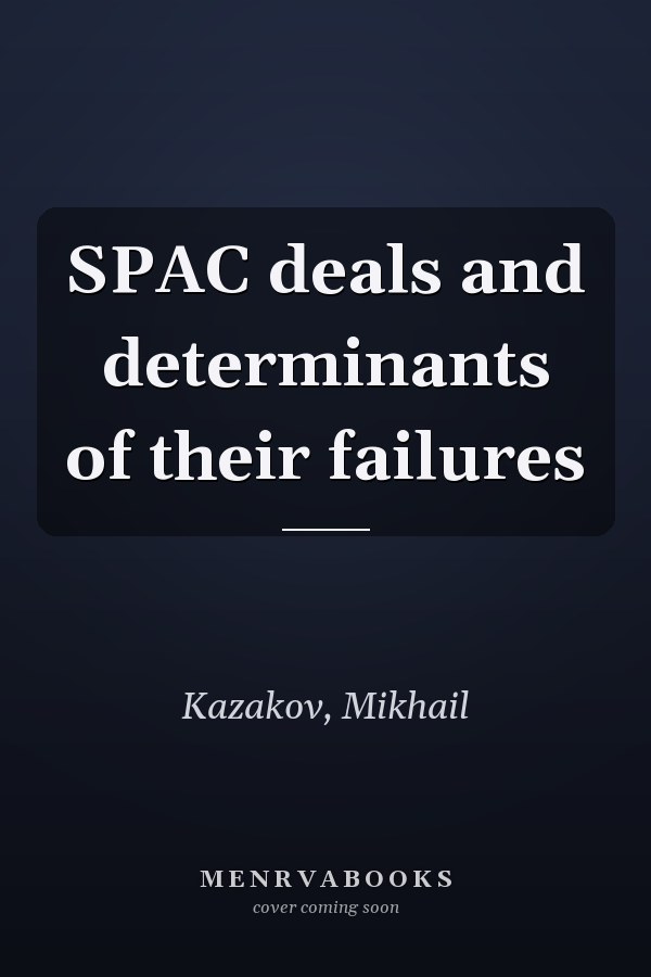 SPAC deals and determinants of their failures
