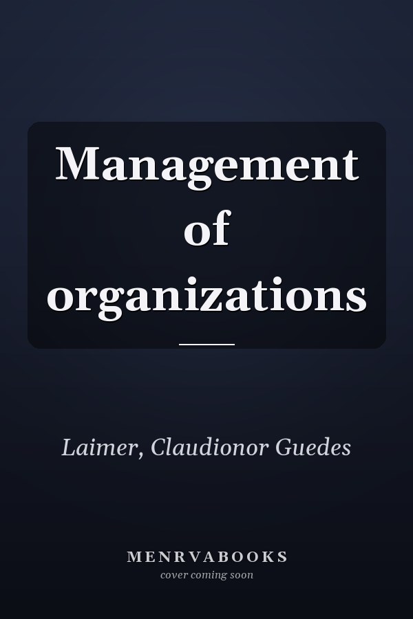 Management of organizations