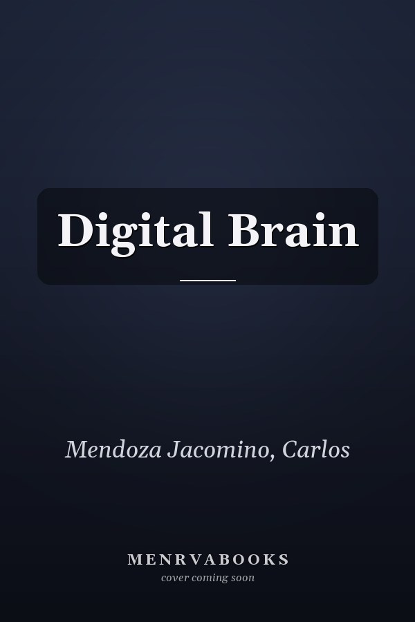 Digital Brain