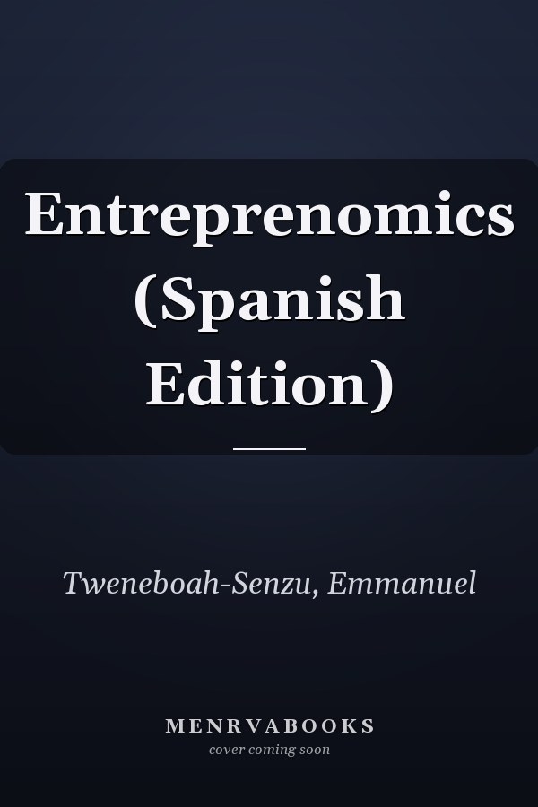 Entreprenomics (Spanish Edition)