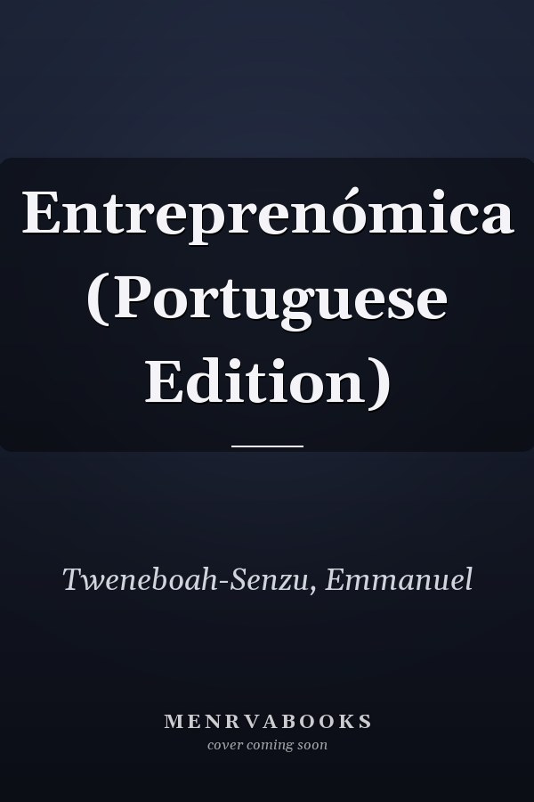 Entreprenómica (Portuguese Edition)