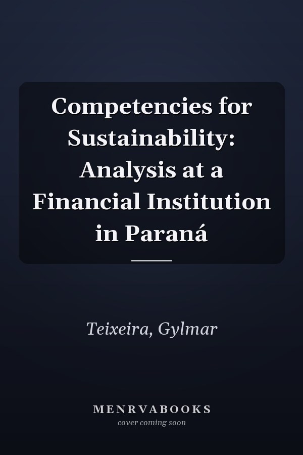 Competencies for Sustainability: Analysis at a Financial Institution in Paraná