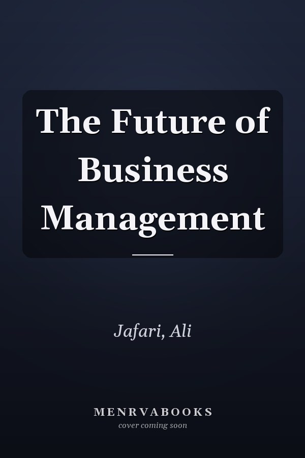The Future of Business Management