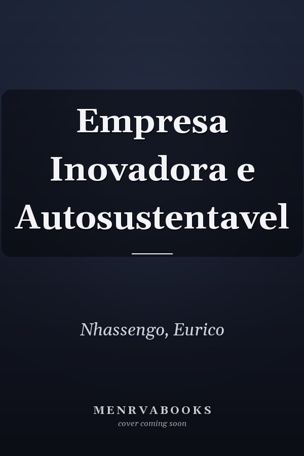 Empresa Inovadora e Autosustentavel