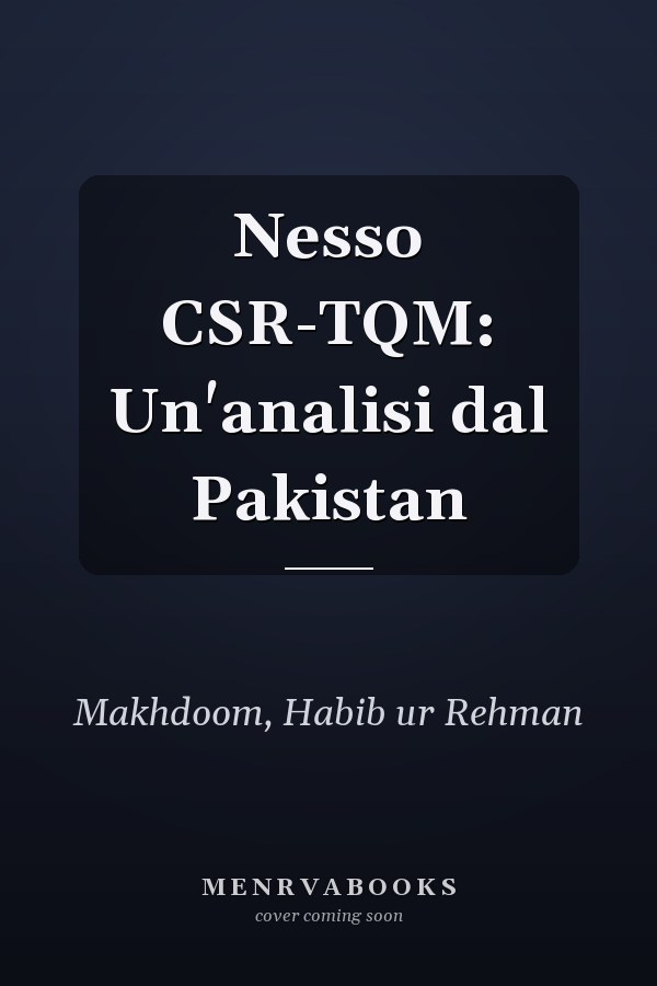 Nesso CSR-TQM: Un'analisi dal Pakistan