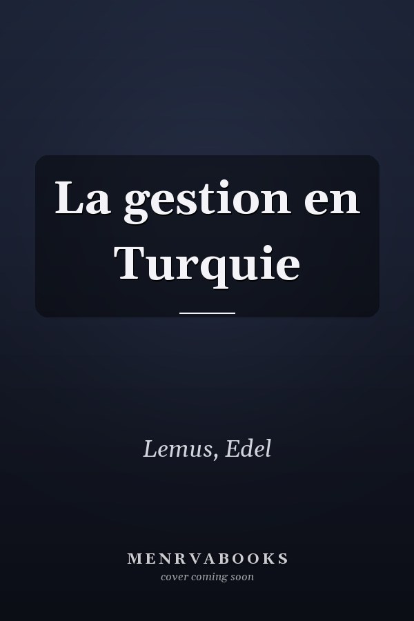 La gestion en Turquie