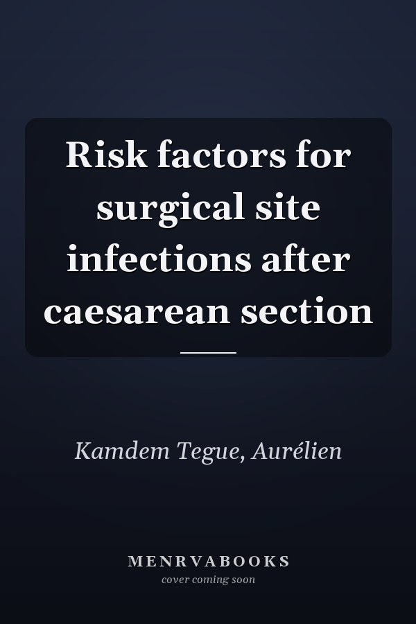 Risk factors for surgical site infections after caesarean section