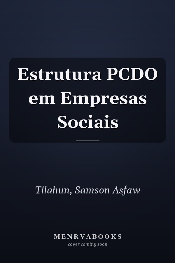 Estrutura PCDO em Empresas Sociais