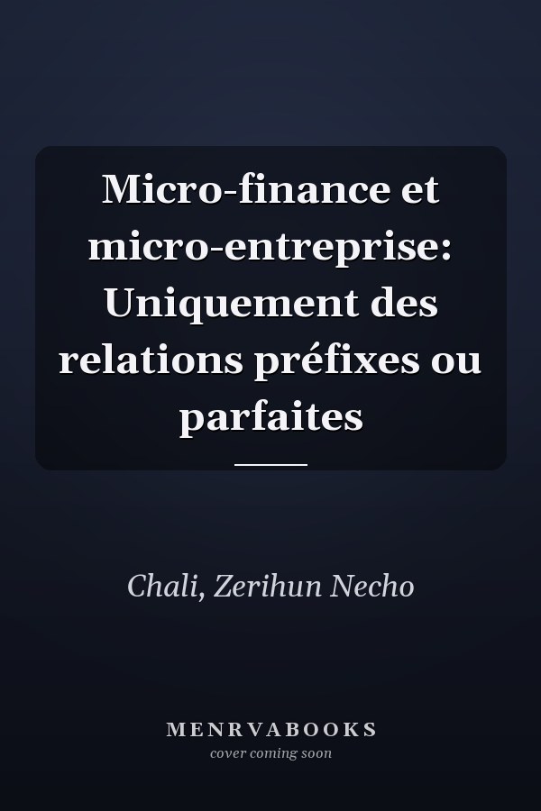 Micro-finance et micro-entreprise: Uniquement des relations préfixes ou parfaites