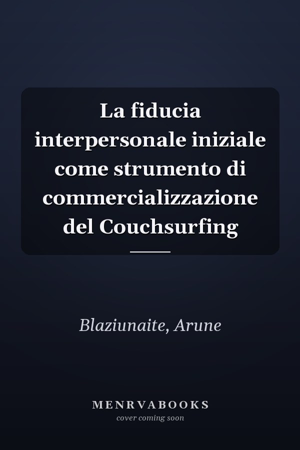 La fiducia interpersonale iniziale come strumento di commercializzazione del Couchsurfing