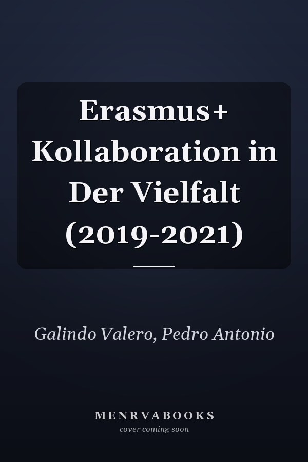 Erasmus+ Kollaboration in Der Vielfalt (2019-2021)