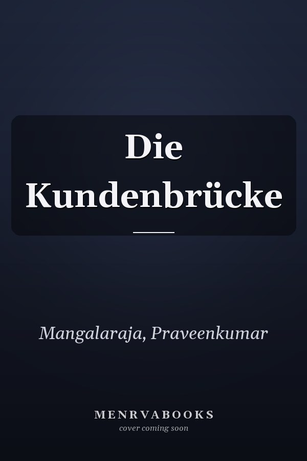 Die Kundenbrücke