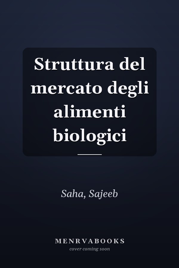 Struttura del mercato degli alimenti biologici