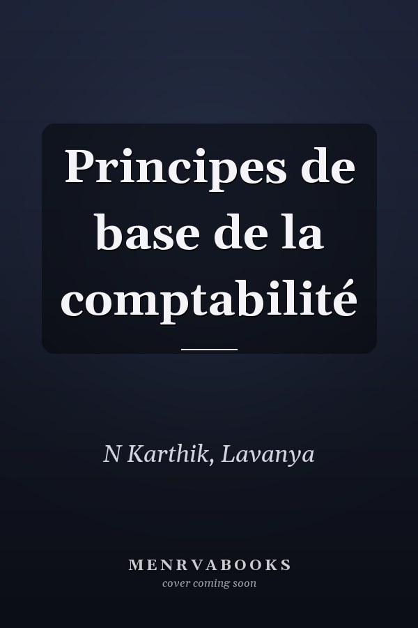 Principes de base de la comptabilité