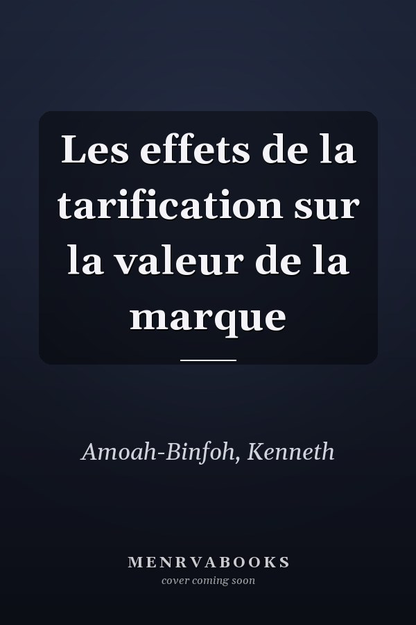 Les effets de la tarification sur la valeur de la marque