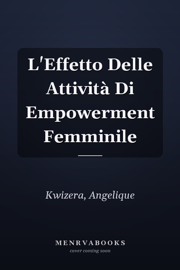 L'Effetto Delle Attività Di Empowerment Femminile