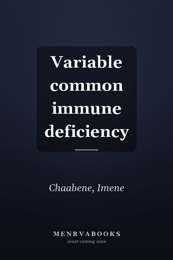 Variable common immune deficiency