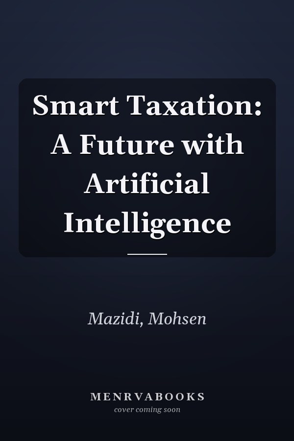 Smart Taxation: A Future with Artificial Intelligence