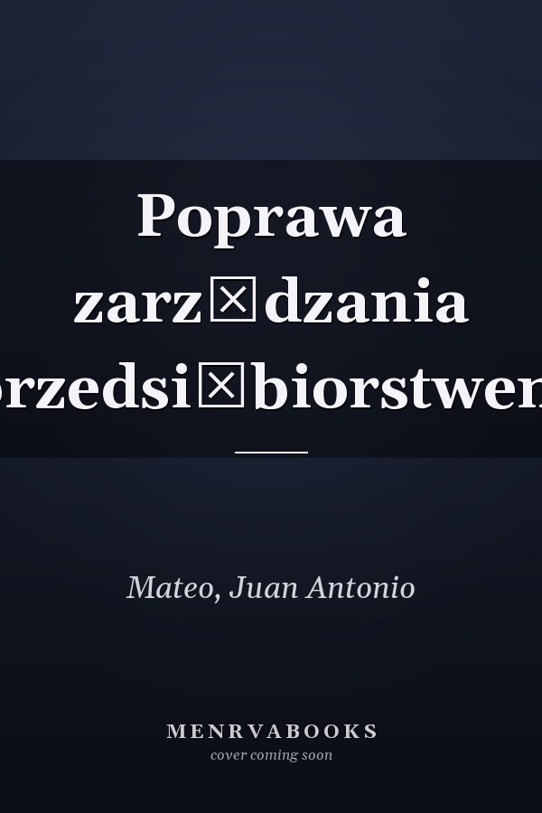 Poprawa zarządzania przedsiębiorstwem