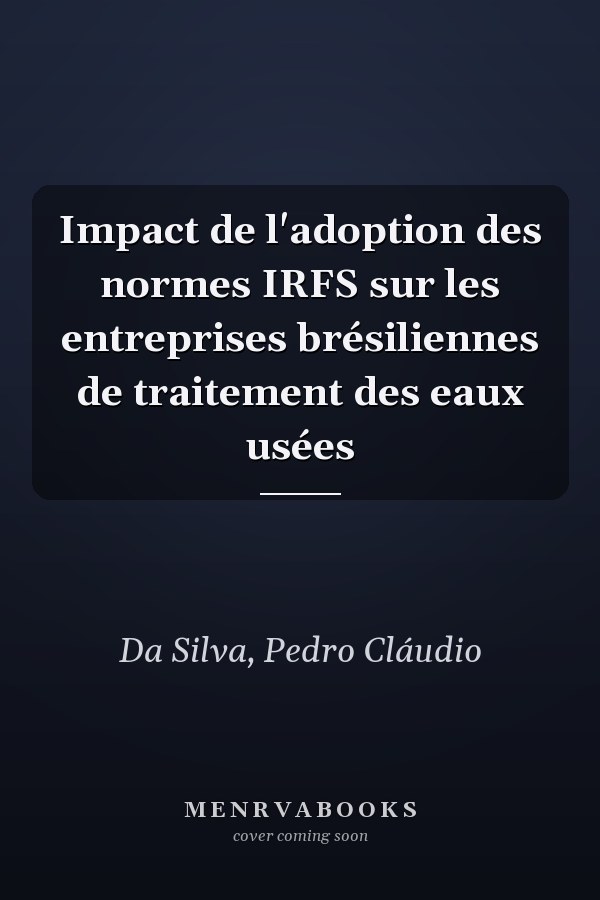 Impact de l'adoption des normes IRFS sur les entreprises brésiliennes de traitement des eaux usées