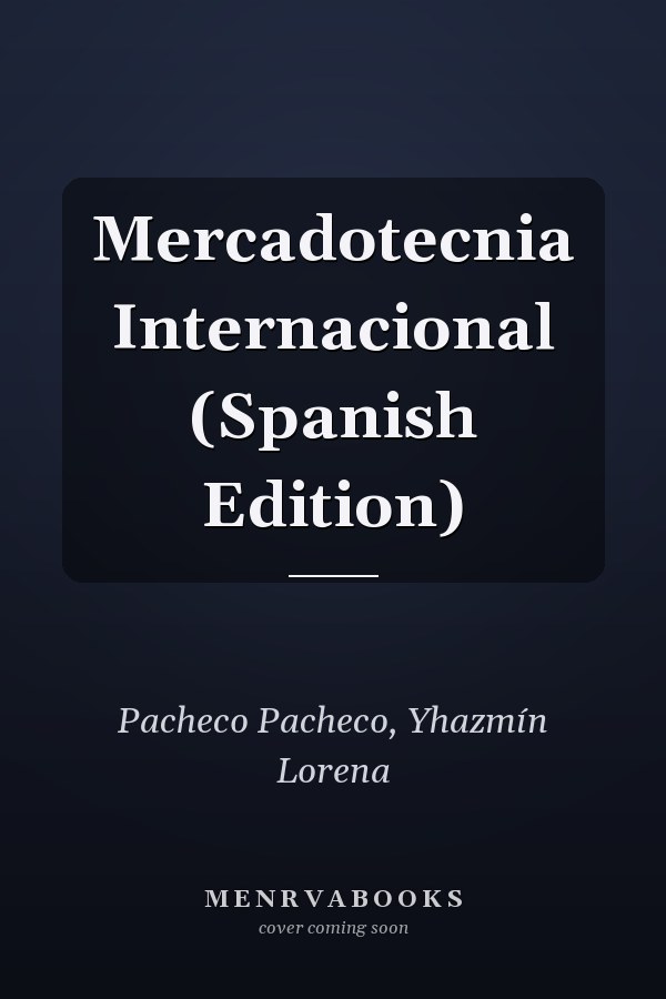 Mercadotecnia Internacional (Spanish Edition)