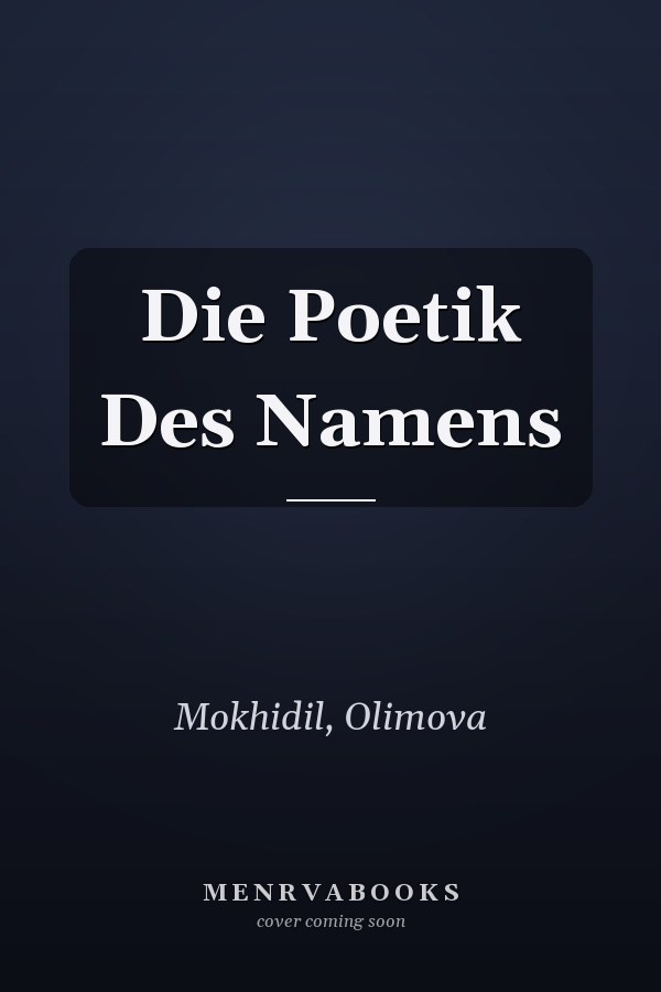 Die Poetik Des Namens