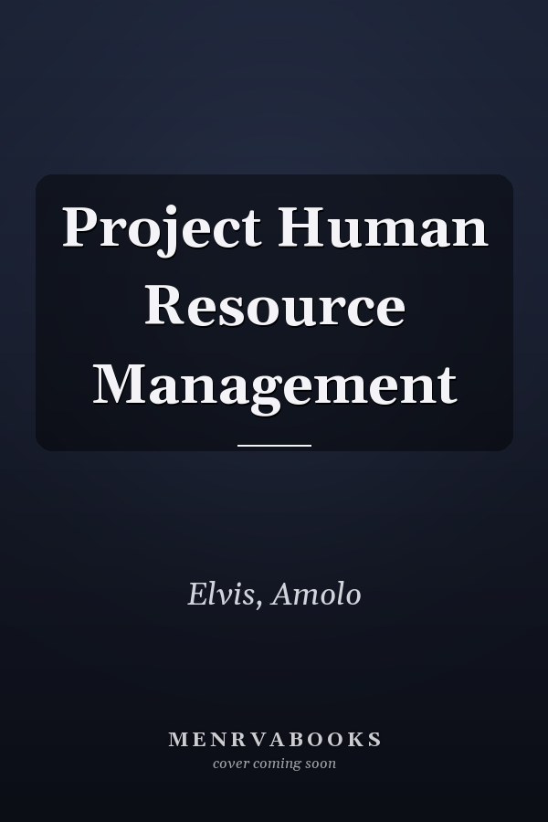 Project Human Resource Management