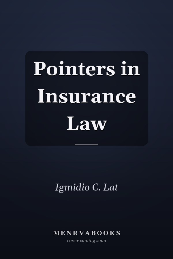 Pointers in Insurance Law