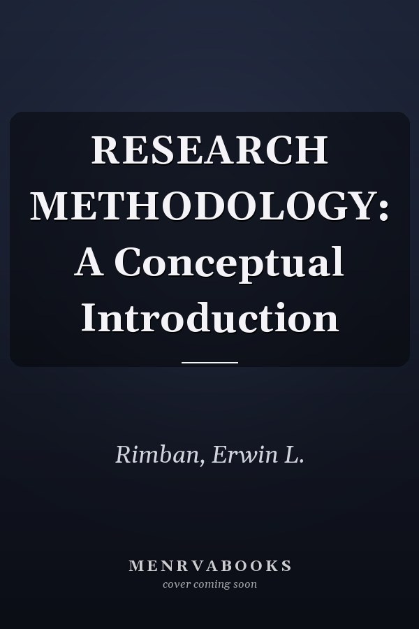 RESEARCH METHODOLOGY: A Conceptual Introduction
