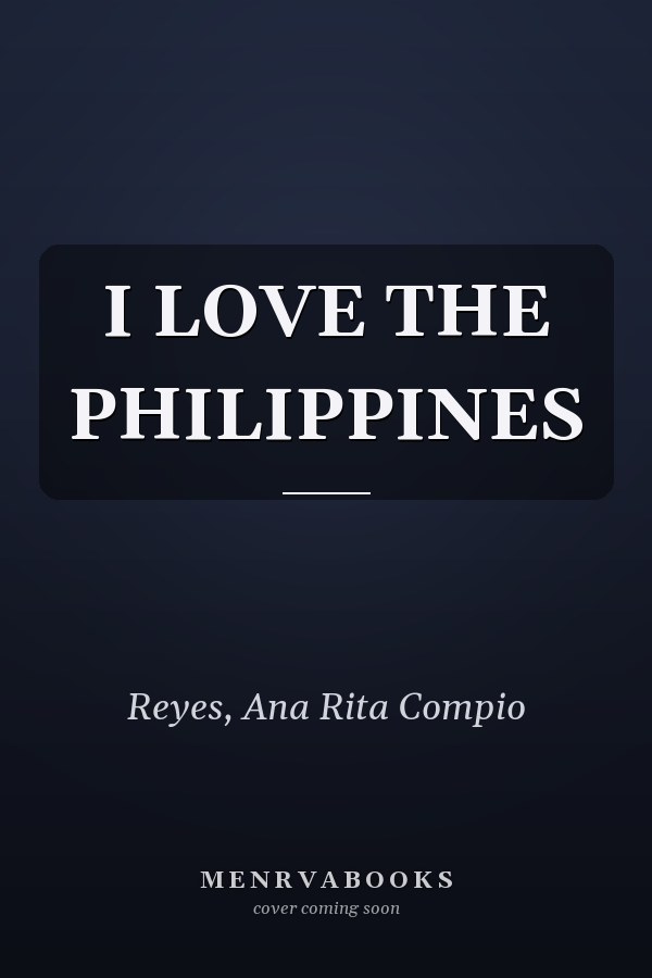 I LOVE THE PHILIPPINES