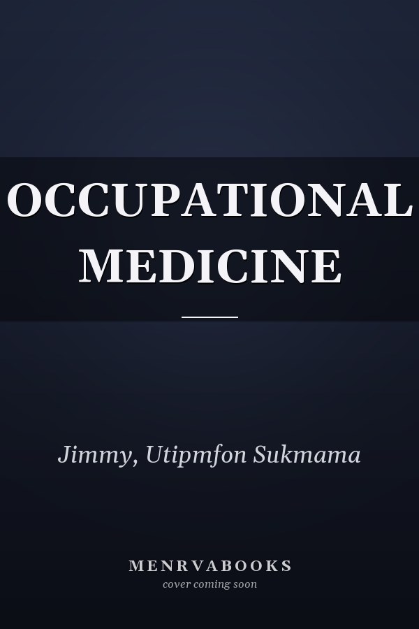 OCCUPATIONAL MEDICINE