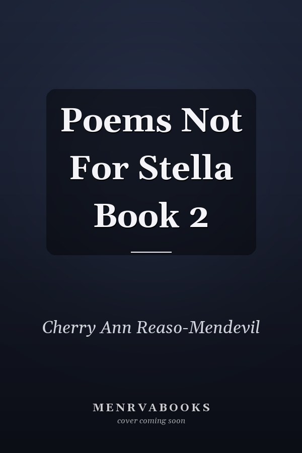 Poems Not For Stella Book 2