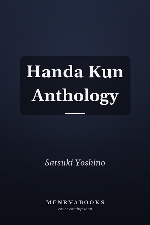 Handa Kun Anthology
