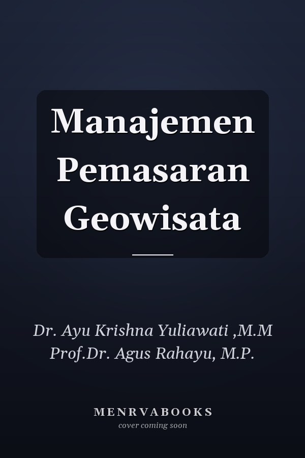 Manajemen Pemasaran Geowisata