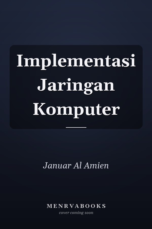Implementasi Jaringan Komputer
