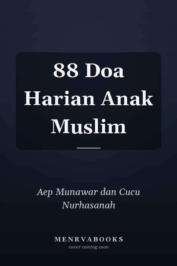 88 Doa Harian Anak Muslim