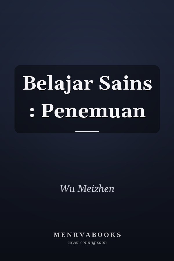 Belajar Sains : Penemuan
