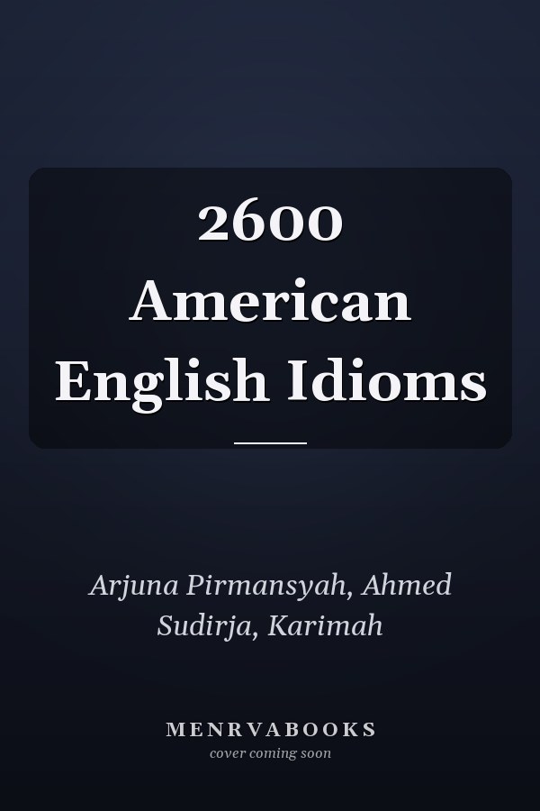 2600 American English Idioms