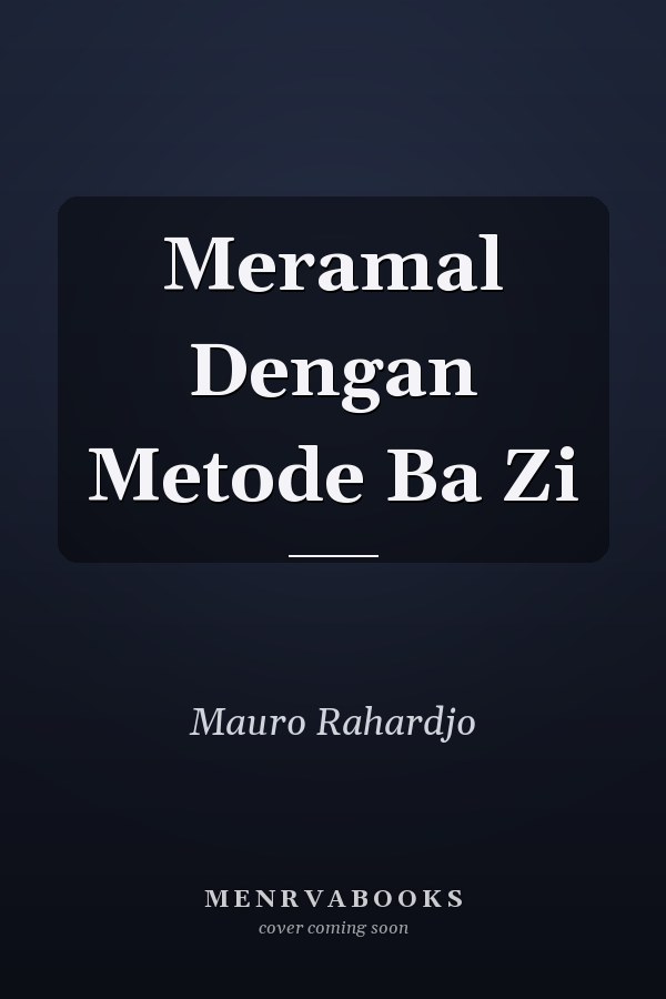 Meramal Dengan Metode Ba Zi